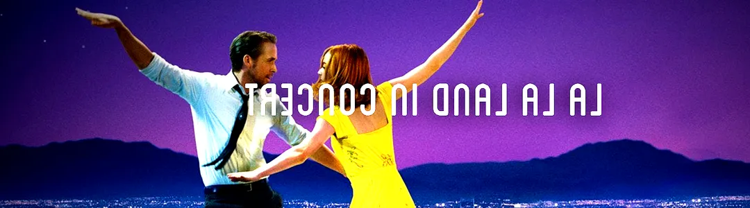 La La Land In Concert