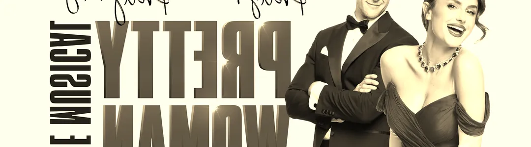 Pretty Woman - The Musical